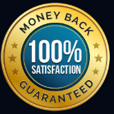 100% Satisfaction Money Back Guarantee